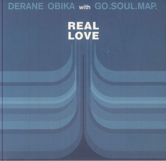 Derane Obika With Go.Soul.Map. – Real Love (7", Space Echo Records, 2025) front cover