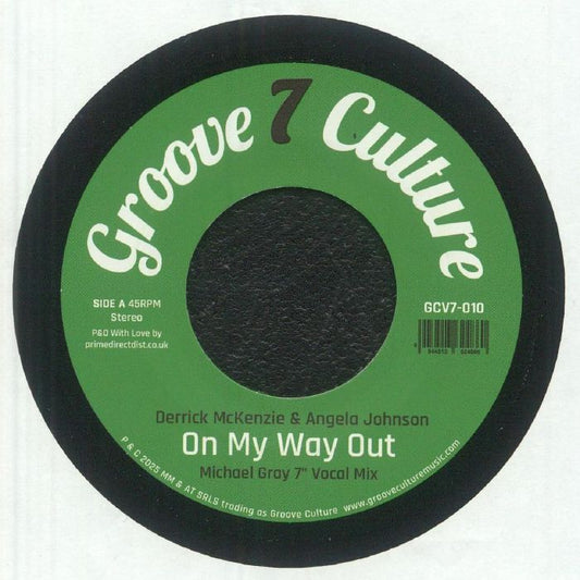Derrick McKenzie & Angela Johnson – On My Way Out (7", Groove 7 Culture, 2025) front cover