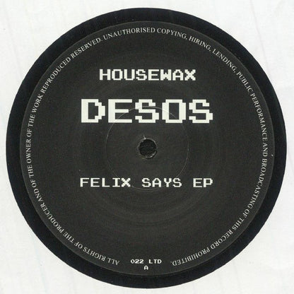 Desos – Felix Says EP (12", Housewax, 2026) Front Cover