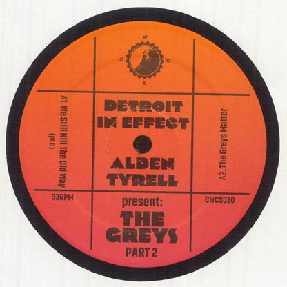Detroit In Effect , Alden Tyrell – Present: The Greys Part II (12", Clone West Coast Series, 2026) Front Cover