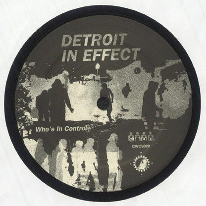 Detroit In Effect – Who's In Control  (12", Clone West Coast Series, 2026) Back Cover