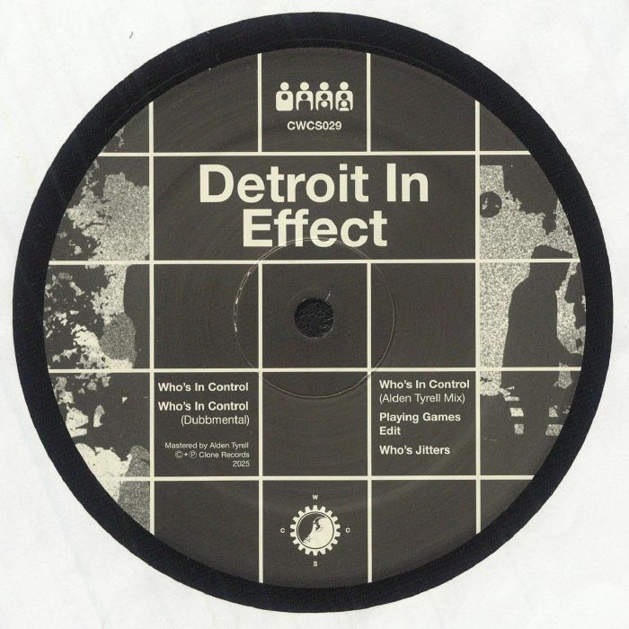 Detroit In Effect – Who's In Control  (12", Clone West Coast Series, 2026) Front Cover