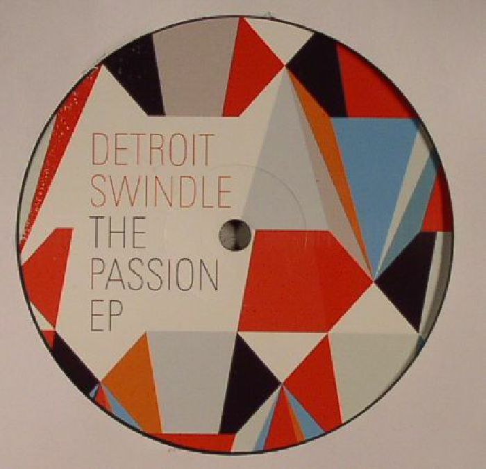 Detroit Swindle – The Passion EP (12", Tsuba Records, 2021) Front Cover