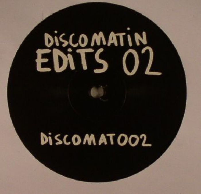 Discomatin – Discomatin Edits 02 (12", Discomatin, 2016) Back Cover