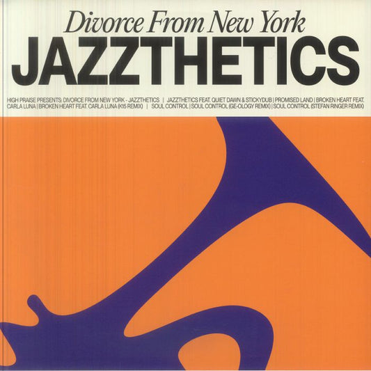 Divorce From New York – Jazzthetics (12", High Praise, 2026) Front Cover