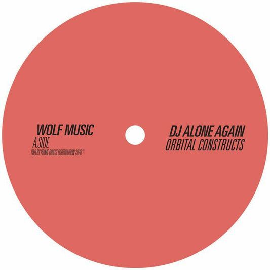 Dj Alone Again – Orbital Constructs (12", Wolf Music Recordings, 2026) Front Cover