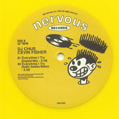 DJ Chus Cevin Fisher – Everytime I Try (12", Yellow, Nervous Records, 2025) Back Cover