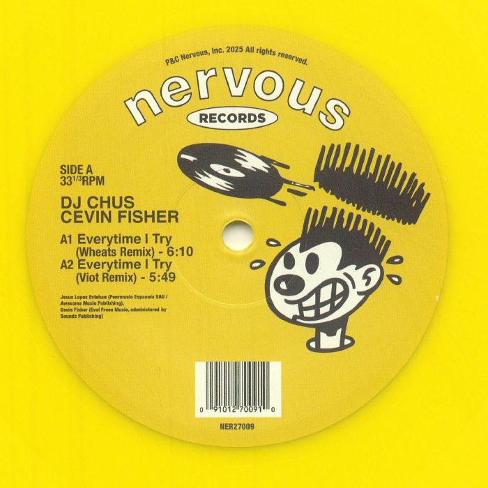 DJ Chus Cevin Fisher – Everytime I Try (12", Yellow, Nervous Records, 2025) Front Cover