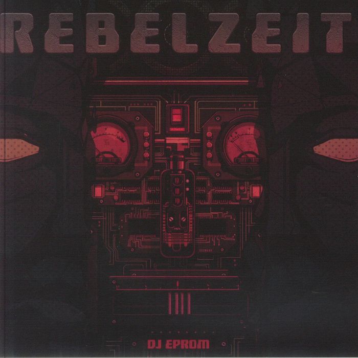 DJ Eprom – Rebelzeit (7", Green, JuNouMi Records, 2026) Front Cover