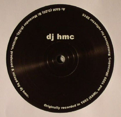 DJ HMC – 6AM / Marauder (12", Reflector Records, 2015) Back Cover