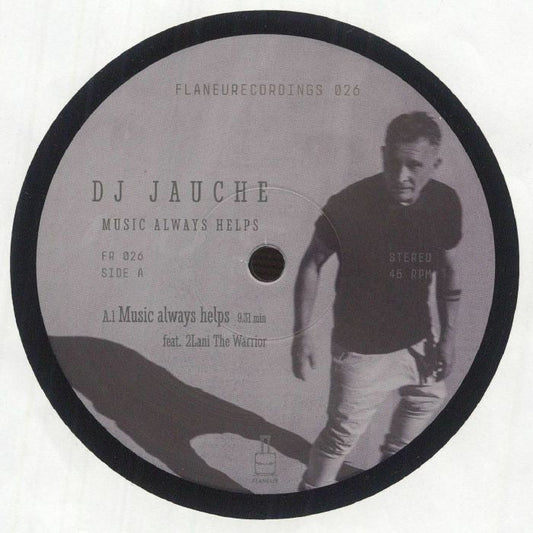Dj Jauche – Music Always Helps (12", Flaneurecordings, 2025) Front Cover