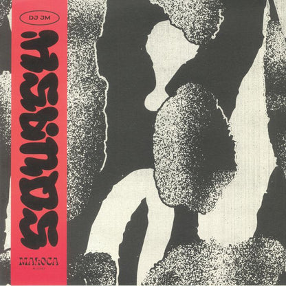 Dj Jm – Squash (12", obi-strip, Maloca, 2022) Front Cover