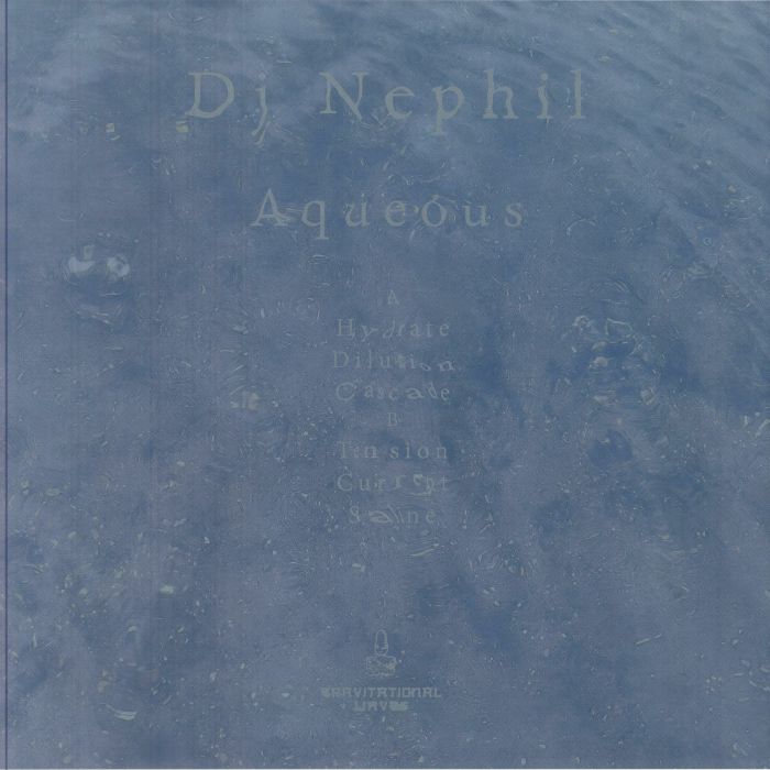 DJ Nephil – Aqueous (12", Gravitational Waves, 2025) Back Cover
