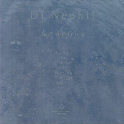 DJ Nephil – Aqueous (12", Gravitational Waves, 2025) Back Cover
