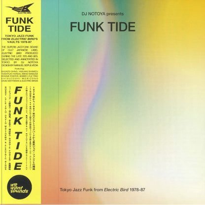 DJ Notoya – Funk Tide (Tokyo Jazz-Funk From Electric Bird 1978-87) (LP, Wewantsounds, 2024) Front Cover