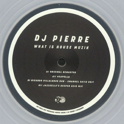 DJ Pierre – What Is House Muzik (12", Clear, Get Physical Music, 2025) front cover