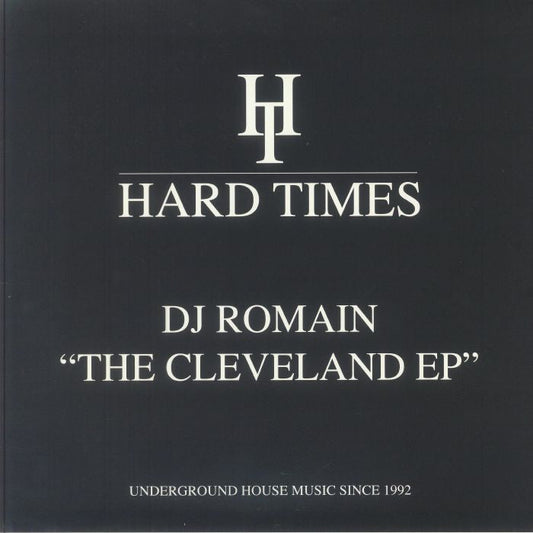 DJ Romain – The Cleveland EP (12", Hard Times, 2025) front cover