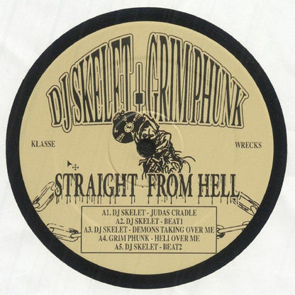 DJ Skelet + Grimphunk – Straight From Hell (12", Klasse Wrecks, 2026) Front Cover