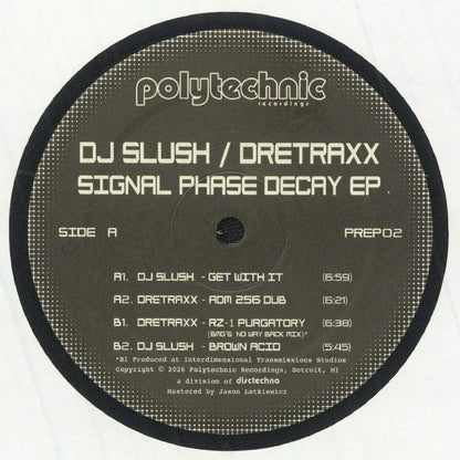 DJ Slush Dretraxx – Signal Phase Decay (12", Polytechnic Recordings, 2026) Front Cover