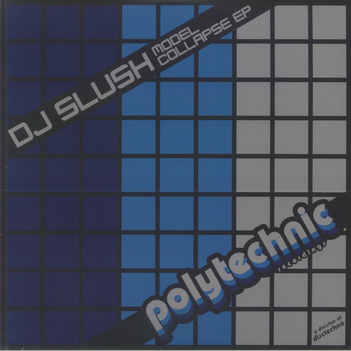 DJ Slush – Model Collapse EP (12", Polytechnic Recordings, 2025) front cover