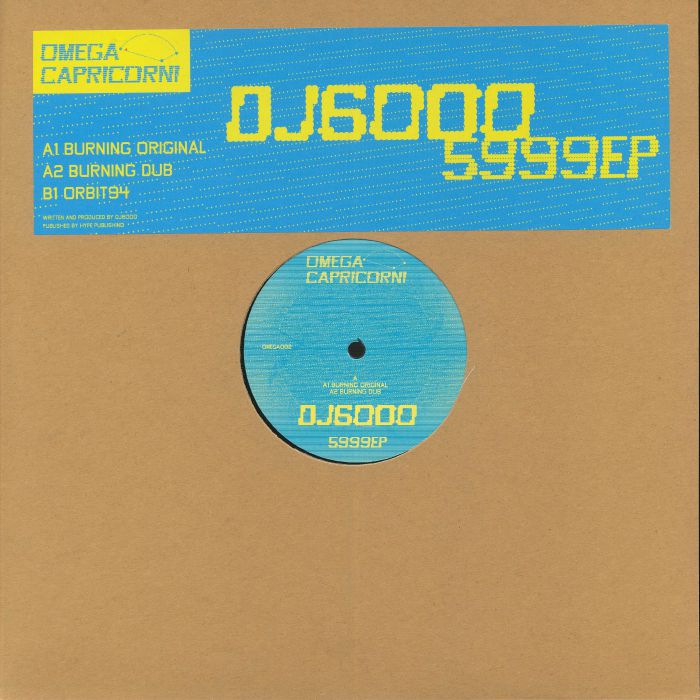 DJ6000 – 5999 EP (12", limited to 300 copies, Omega Capricorni, 2018) Front Cover