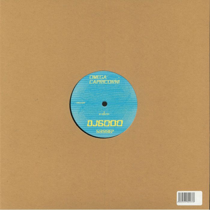 DJ6000 – 5999 EP (12", limited to 300 copies, Omega Capricorni, 2018) Back Cover
