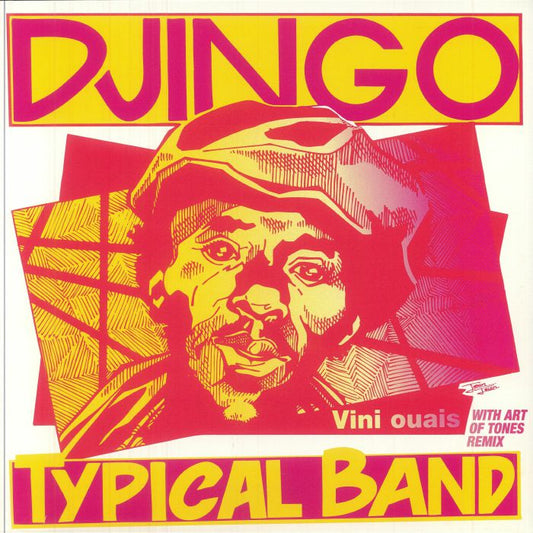 Djingo Typical Band – Vini Ouais (With Art Of Tones Remix) (12", Heavenly Sweetness, 2025) front cover