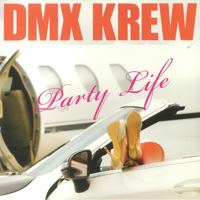DMX Krew – Party Life (LP, Permanent Vacation, 2022) Front Cover