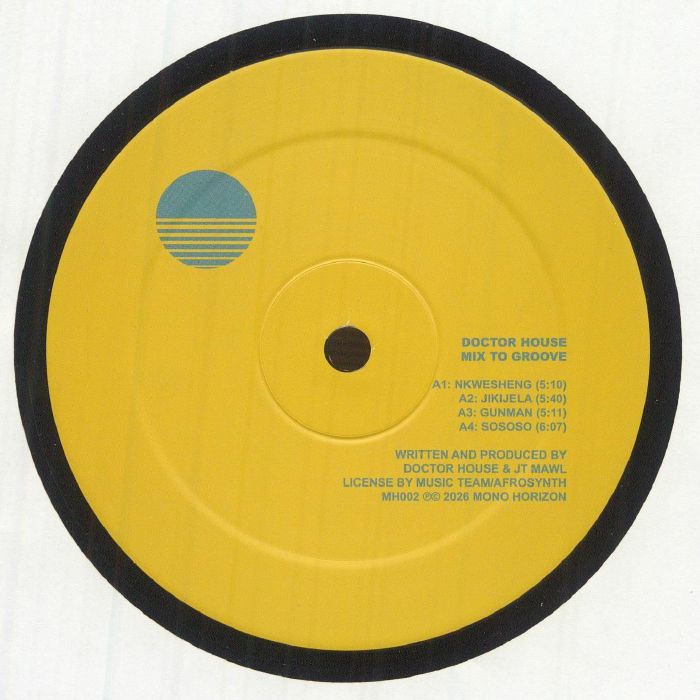 Doctor House – Mix To Groove (LP, Mono Horizon, 2026) Front Cover