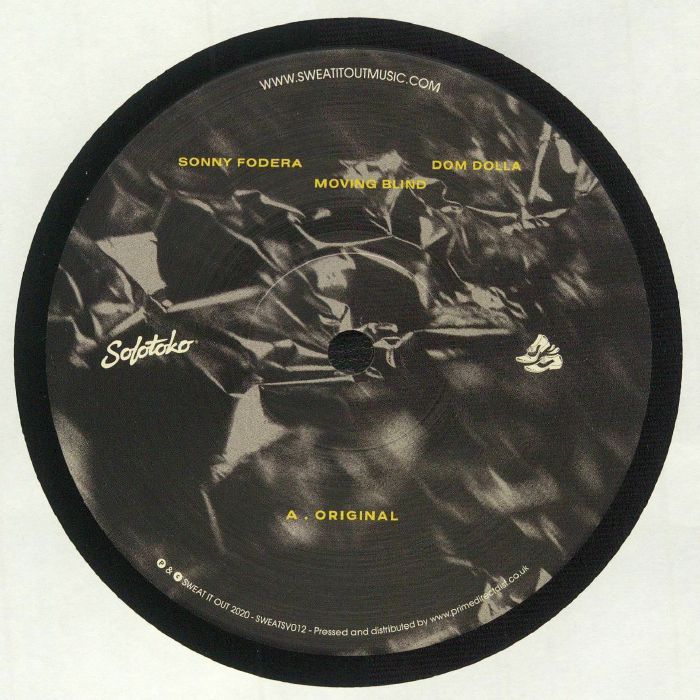Dom Dolla , Sonny Fodera – Moving Blind (12", Sweat It Out!, 2025) front cover