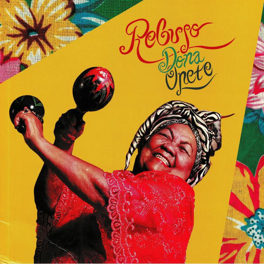 Dona Onete – Rebujo (LP, Mais Um Discos, 2025) front cover