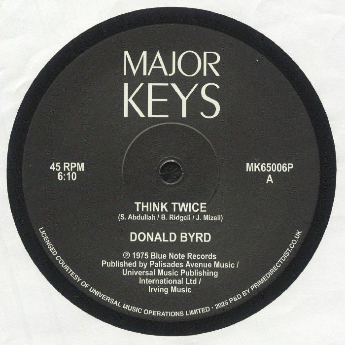 Donald Byrd – Think Twice / Where Are We Going? (12", Major Keys, 2025) Front Cover