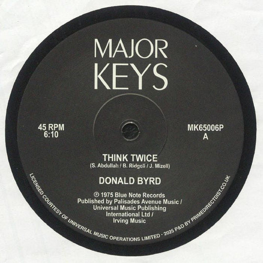 Donald Byrd – Think Twice / Where Are We Going? (12", Major Keys, 2025) Front Cover