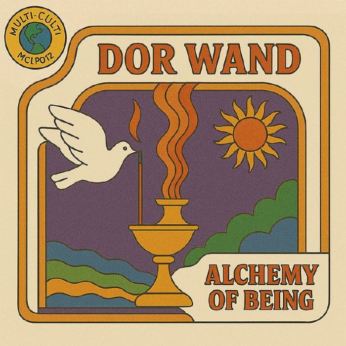 Dor Wand – Alchemy Of Being (LP, Multi Culti, 2026) Front Cover