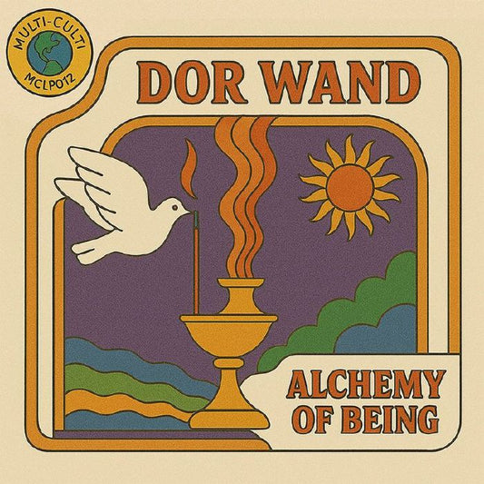 Dor Wand – Alchemy Of Being (LP, Multi Culti, 2026) Front Cover