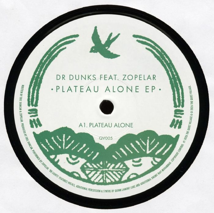 Dr Dunks feat Zopelar – Plateau Alone EP (12", Quiet Village, 2026) Front Cover