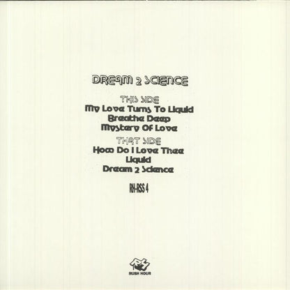 Dream 2 Science – Dream 2 Science (LP, Rush Hour, 2012) Back Cover