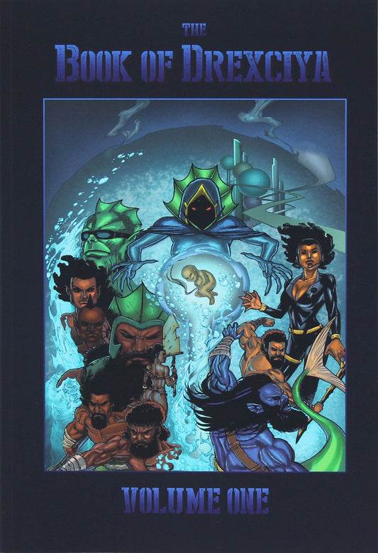 The Book of Drexciya Volume 1