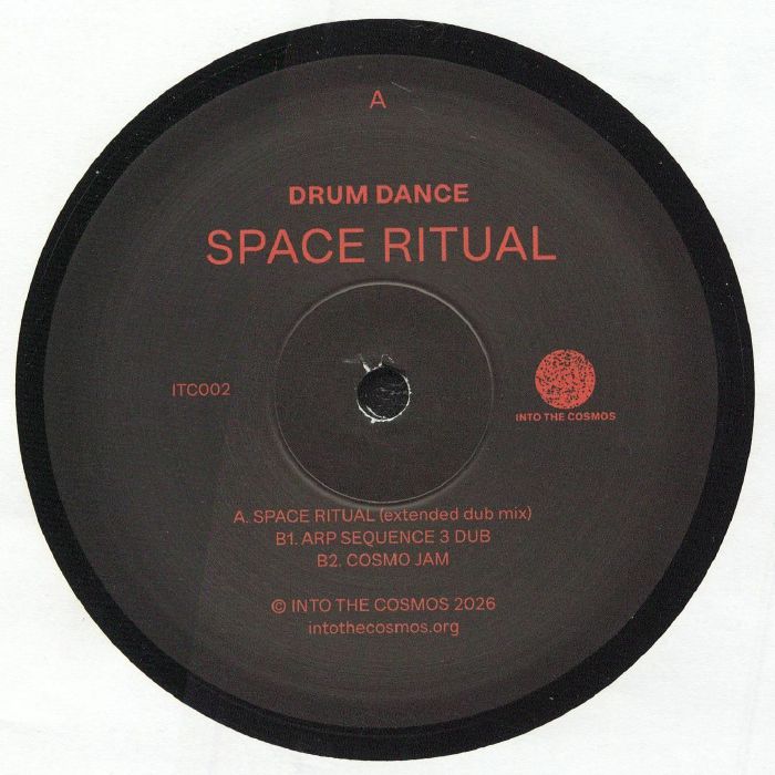 Drum Dance – Space Ritual (12", Into The Cosmos, 2026) Front Cover