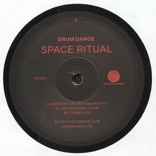 Drum Dance – Space Ritual (12", Into The Cosmos, 2026) Front Cover