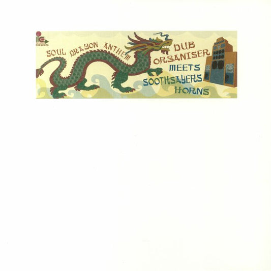Dub Organiser Meets Soothsayers Horns – Soul Dragon Anthem (12", Ital Counselor, 0) Front Cover