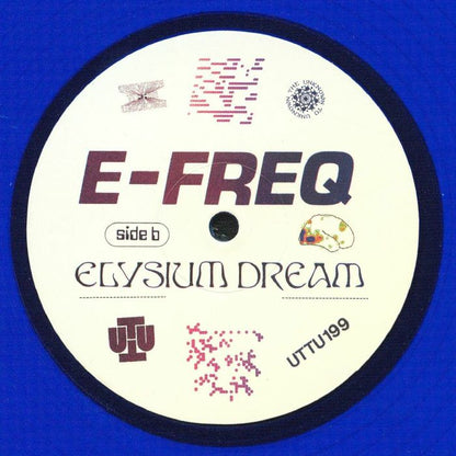 e-freq – Time-2-Freq / Elysium Dream (12", Blue, Unknown To The Unknown, 2026) Back Cover