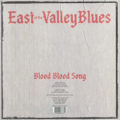 East Of The Valley Blues – Blood Blood Song (LP, Death Is Not The End, 2026) Back Cover
