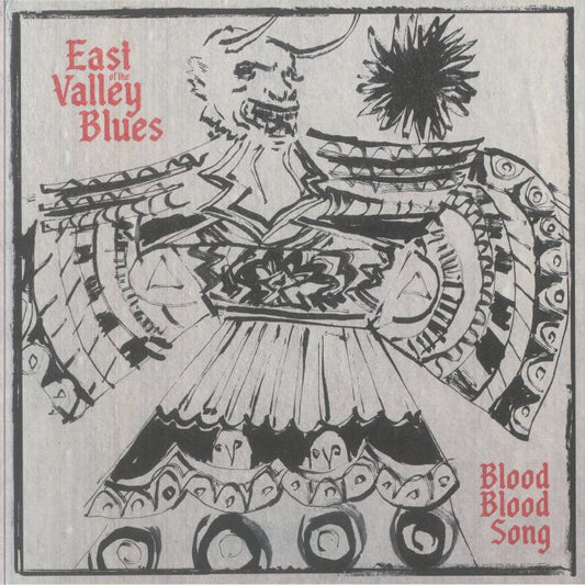 East Of The Valley Blues – Blood Blood Song (LP, Death Is Not The End, 2026) Front Cover