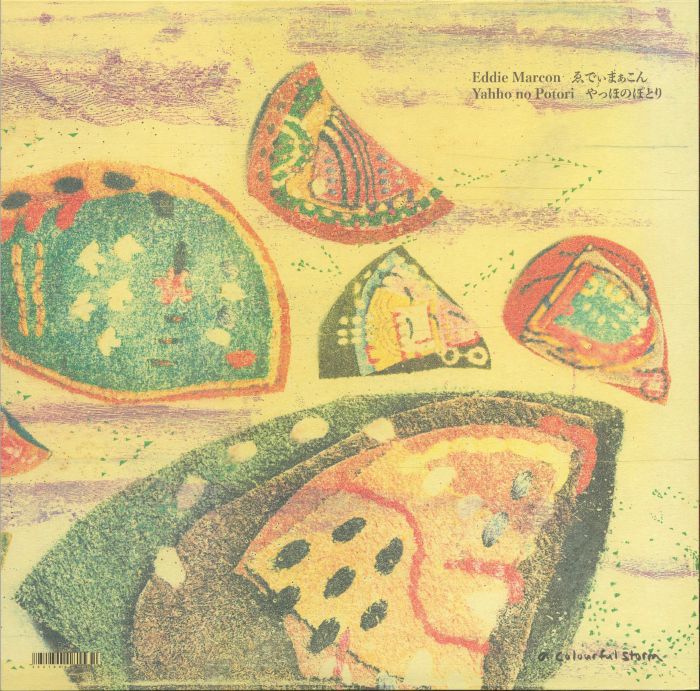Eddie Marcon ゑでぃまぁこん – Yahho No Potori = やっほのぽとり (LP, Yellow, A Colourful Storm, 2024) Back Cover