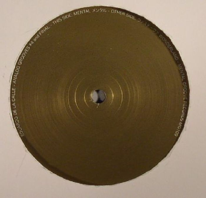 Eduardo De La Calle – Analog Grooves #4 (12", Mental Groove Records, 2015) Back Cover