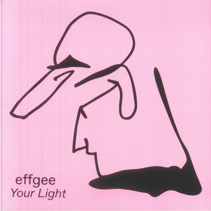Effgee – Your Light (12", Fellice, 2025) Front Cover