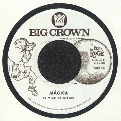 El Michels Affair – Say Goodbye (7", Big Crown Records, 2025) Back Cover