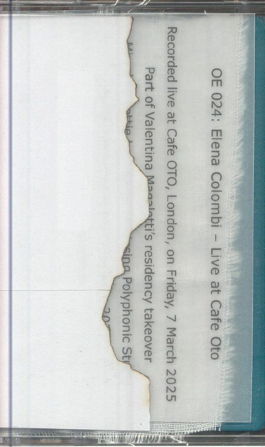 Elena Colombi – Live At Cafe Oto (Cassette, Osàre! Editions, 2025) front cover