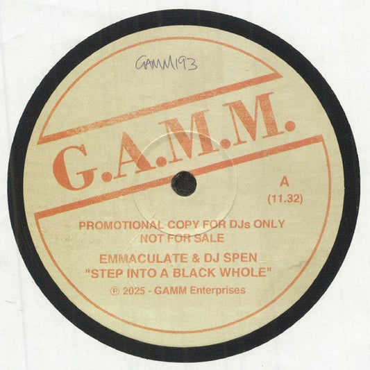 Emmaculate & DJ Spen – Step Into A Black Whole / Boogie On Disco Woman (12", G.A.M.M., 2025) front cover